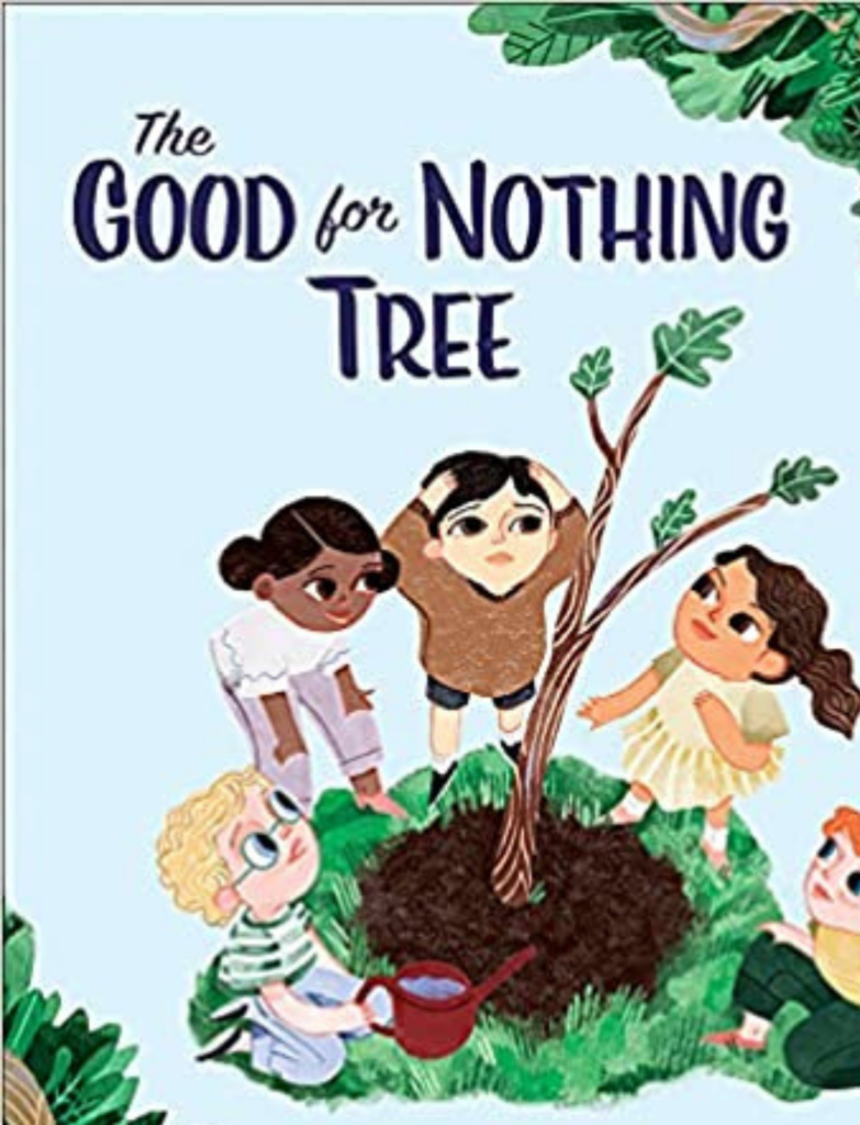 Good For Nothing Example Exploring Values with The Good for Nothing Tree | Real Kids Real Faith